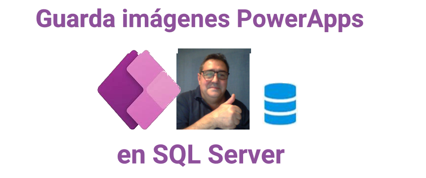 Imágenes PowerApps en SQL